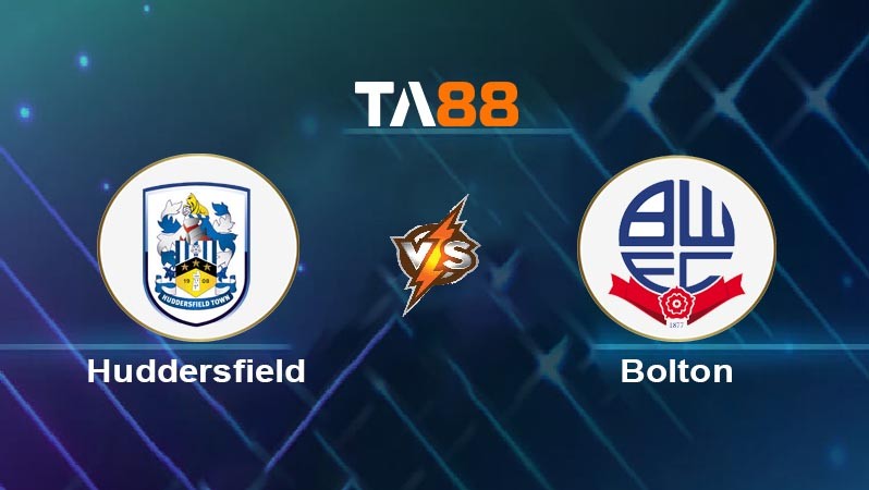 TA88 Soi kèo bóng đá trận đấu Huddersfield vs Bolton 02h00 17/10/2025